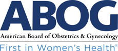 The American Board of Obstetrics & Gynecology (ABOG)